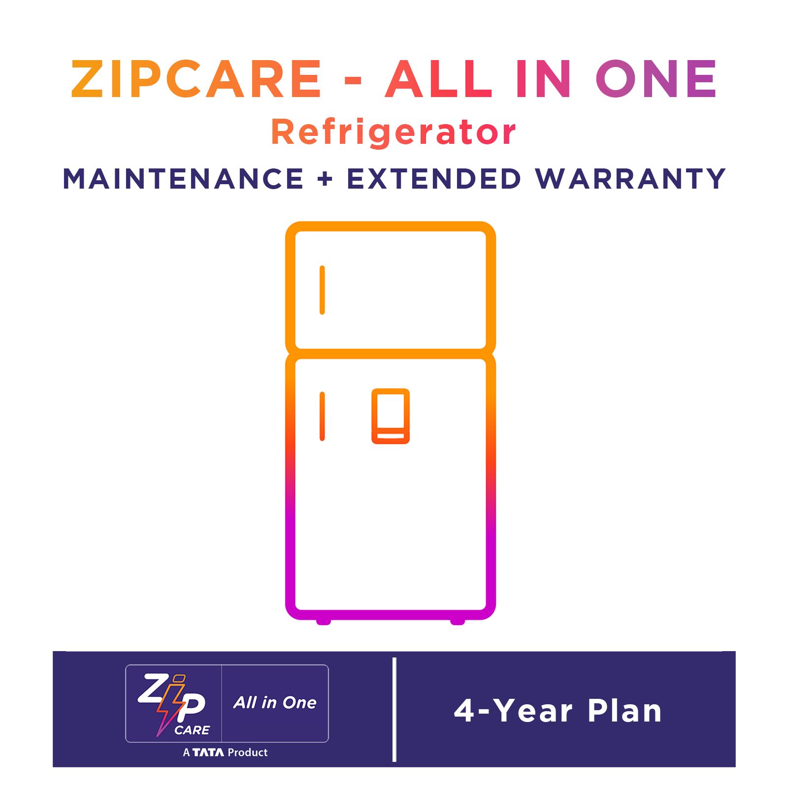 Buy ZipCare All in One for Refrigerators (Rs. 45000 - Rs. 72000